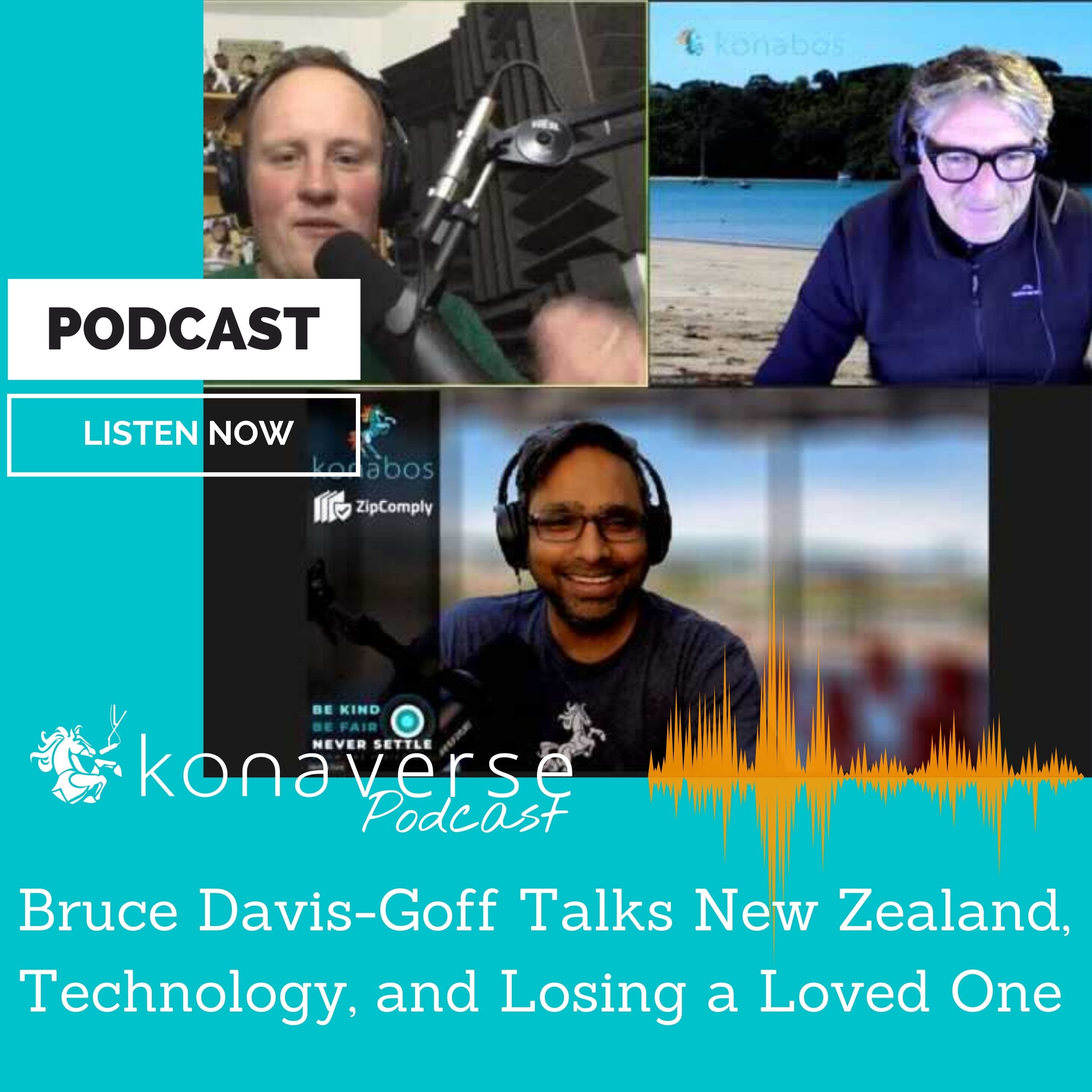 Cover art for Bruce Davis-Goff Talks New Zealand, Technology, and Losing a Loved One